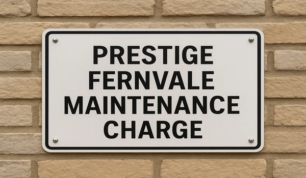 Prestige Fernvale Maintenance Charge